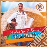 Orchestra I Roeri - Festa Grande