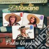 Mondine (Le) - Padre Vagabondo cd