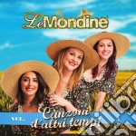 Mondine (Le) - Canzoni D'altri Tempi Vol.1