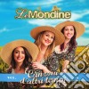 Mondine (Le) - Canzoni D'altri Tempi Vol.1 cd