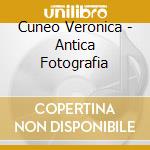 Cuneo Veronica - Antica Fotografia cd