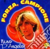 Nino D'angelo - Forza Campione cd