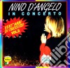 Nino D'Angelo - In Concerto #02 cd