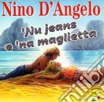 Nino D'Angelo - Nu Jeans E Na Maglietta