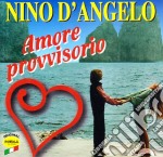 Nino D'angelo - Amore Provvisorio