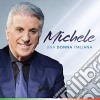 Michele - Una Donna Italiana cd