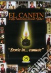 (Music Dvd) El Canfin - Storie In...cantate cd