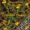Mimmo Epifani - Zucchini Flowers cd