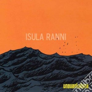 Unavantaluna - Isula Ranni (2 Cd) cd musicale di Unavantaluna