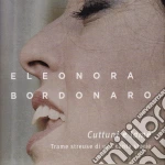 Eleonora Bordonaro - Cuttuni E Lame' cd