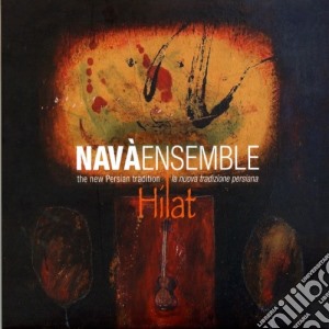 Nava' Ensemble - Hilat cd musicale di Ensemble Nava'