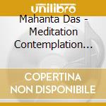 Mahanta Das - Meditation Contemplation Samadhi cd