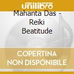 Mahanta Das - Reiki Beatitude cd
