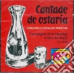 Cantade De Osteria / Various cd