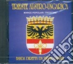 Marce Popolari Triestine - Trieste Austro-Ungarica / Various