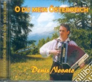 Denis Novato - O Du Mein Osterreich cd musicale