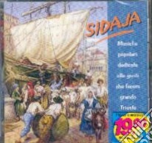 Sidaja - Sidaja cd musicale di Sidaja