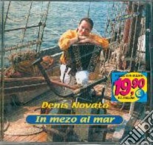 Denis Novato - In Mezo Al Mar cd musicale di Denis Novato