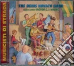 Denis Novato Band - Musicisti Da Strada cd