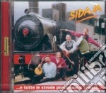 Sidaja - Tutte Le Strade Portano A Trieste