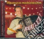Maurizio Marchesich - Roulez