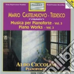 Mario Castelnuovo-Tedesco - Opere Per Pianoforte (integrale), Vol.3: Pedrigotta 1924, Le Stagioni cd