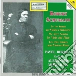 Robert Schumann - Sonate Per Violino E Pianoforte (integrale) cd
