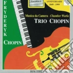 Chopin Fryderyk - Trio Op.8, Polonase Op.3, Gran Duo Concertante, Sonata Op.65 cd