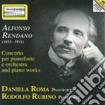 Rendano Alfonso - Concerto Per Pianoforte, 3 Pezzi Op.12, In Memoria Di G.garibaldi, In Sogno