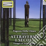 Attraverso I Secoli - Omaggio Ad Andrés Segovia cd