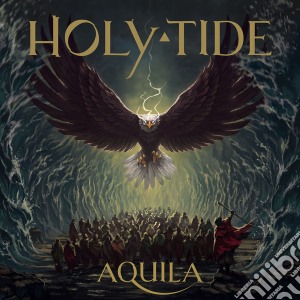 Holy Tide - Aquila cd musicale di Holy Tide