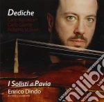 Solisti Di Pavia (I) / Enrico Dindo - Dediche cd