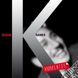 Ammentos - Remarkramer cd musicale di AMMENTOS