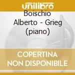 Boischio Alberto - Grieg (piano) cd musicale di CONTI LAURA & GIORGIO GASLINI
