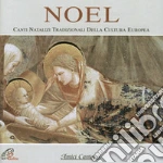 Noel. Canti natalizi tradizionali della cultura europea cd
