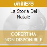 La Storia Del Natale cd