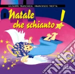 Natale che schianto!.. CD Audio cd