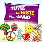 Tutte le feste dell'anno. Doppio CD cd