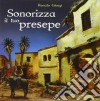 Renato Giorgi - Sonorizza Il Tuo Presepe cd