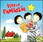 Viva la famiglia cd