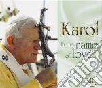 Karol - In The Name Of Love cd