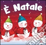 È Natale. CD Audio cd