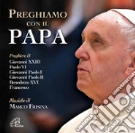 Preghiamo con il papa cd