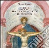Dio ha tanto amato il mondo. CD Audio cd musicale di Frisina Marco