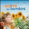 Salmi dei bambini. CD-ROM (I) cd musicale di Marolda Gabriella