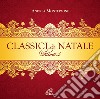 Classici Di Natale - Volume I cd musicale di Montepaone Andrea