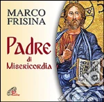 Padre di misericodia cd