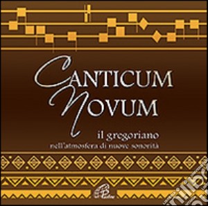 Canti novum il gregoriano. CD Audio cd musicale di GruppoCampus