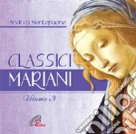 Montepaone Andrea - Classici Mariani Volume 3 cd