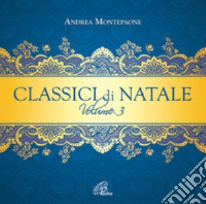 Montepaone Andrea - Classici DI Natale #03 cd musicale